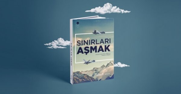 ANKA’nın hikayesini anlatan “Sınırları Aşmak” kitabı çıktı