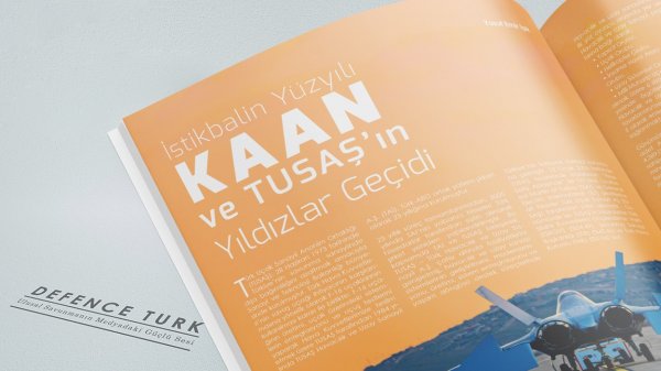 İstikbalin Yüzyılı KAAN ve TUSAŞ’ın Yıldızlar Geçidi